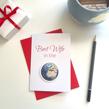 Load image into Gallery viewer, Best Wife In The World Valentine's Day Card