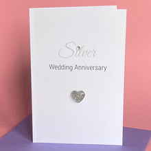 Load image into Gallery viewer, Silver Wedding Anniversary Card - 25th Anniversary