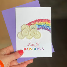 Load image into Gallery viewer, Look for RAINBOWS card