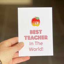 Load image into Gallery viewer, Best Teacher In The World Card | Apple For The Teacher