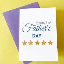 Load image into Gallery viewer, Happy First Father's Day Card
