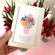 Load image into Gallery viewer, Thank you teacher personalised framed pot of flowers