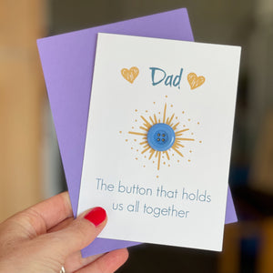 Father's Day Card | The button that holds us all together