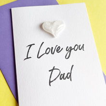 Load image into Gallery viewer, Handmade Card for Dad | I Love You Dad Card