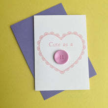 Load image into Gallery viewer, Handmade New Baby Card, Cute as a Button Pink