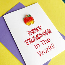 Load image into Gallery viewer, Best Teacher In The World Card | Apple For The Teacher
