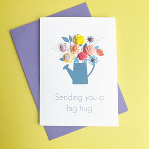 Sending You A Big Hug Handmade Card, A6, Watering Can of Flowers