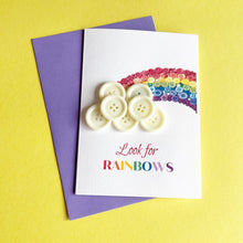 Load image into Gallery viewer, Look for RAINBOWS card